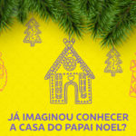 Já imaginou conhecer a Casa do Papai Noel?