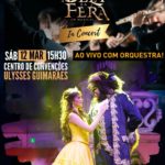 Espetáculo musical “A Bela e a Fera” chega a Brasília em versão orquestrada.