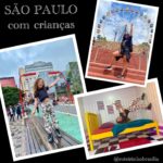 Viagem: São Paulo com Criança