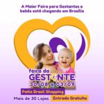 Feira da Gestante e Bebês em Brasília: Enxoval Completo em um Único Lugar!